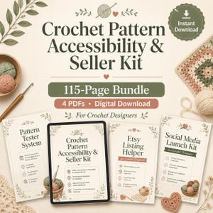 Może przedstawiać: Cyfrowy pakiet do pobrania dla projektantów szydełkowych. Obraz przedstawia tablet i kilka drukowanych przewodników z tytułami takimi jak "Crochet Pattern Accessibility & Seller Kit" i "Etsy Listing Helper". Schemat kolorów obejmuje zielenie, brązy i kremy, z szydełkami i kulkami przędzy.