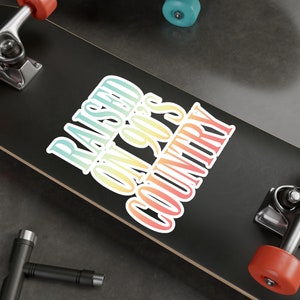 Add a Touch of Nostalgia with Our &#39;Raised On 90&#39;s Country&#39; Vinyl Sticker - A Retro Music Statement!
