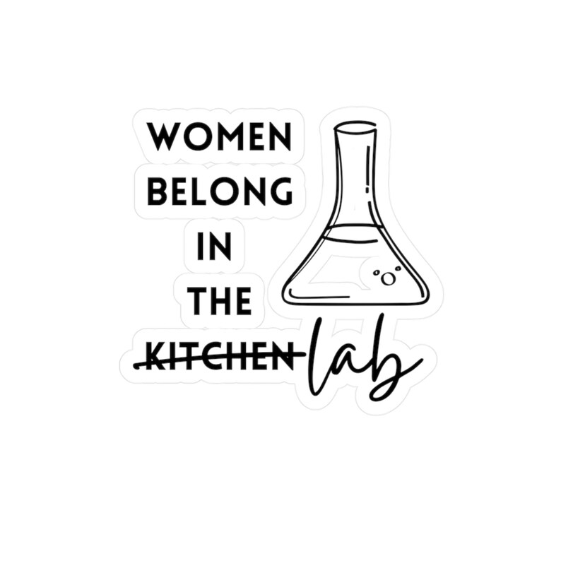 Women Belong in the Lab Decal - Water, Scratch, and UV Resistant Vinyl Sticker 画像 5