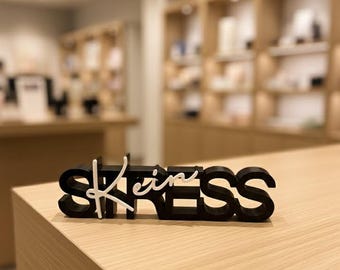 3D lettering "no stress" – Fun decoration | Gift for home & office