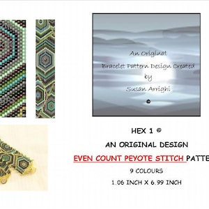 May include: A beaded bracelet pattern design, HEX 1, created by Susan Arrighi. The design is an even count peyote stitch pattern with 9 colours. The bracelet measures 1.06 inches by 6.99 inches.