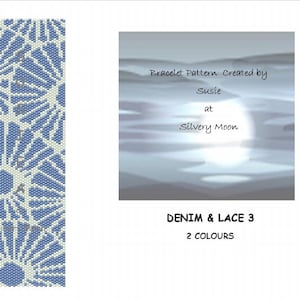 Peut inclure: Un motif de bracelet de perles bleu et blanc cassé, avec un motif floral géométrique. Le motif est intitulé "DENIM & LACE 3" et comprend le texte "2 COULEURS". Le motif a été créé par Susie at Silvery Moon.