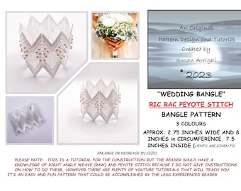 WEDDING Bangle - RIC RAC Bangle Pattern & Tutorial