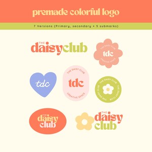 May include: A premade colorful logo design featuring seven versions, including primary, secondary, and submark variations. The logos incorporate the text "The Daisy Club" in various styles, along with the initials "tdc" and floral elements, in a palette of orange, pink, green, and blue.