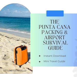 Punta Cana Packing & Airport Survival Guide | Digital Travel | Dominican Republic Vacation / Holiday | All-Inclusive Resorts