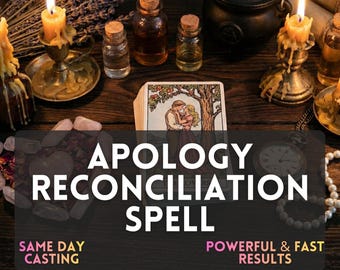 May include: A mystical scene featuring candles, potion bottles, crystals, and a tarot card deck. The deck displays a couple under a tree. The text reads "APOLOGY RECONCILIATION SPELL" with additional text: "SAME DAY CASTING" and "POWERFUL & FAST RESULTS."