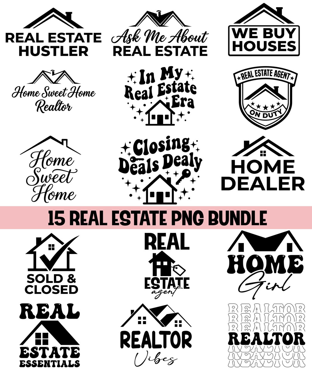 Real Estate SVG PNG Bundle | Realtor Quotes SVG | Real Estate Agent ...