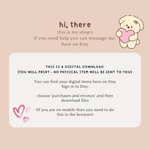 May include: A digital download announcement with text that reads "hi, there, this is my shop:) If you need help you can message me here on Etsy." The image includes a cartoon dog holding a pink heart and pink heart graphics.