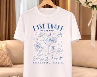 Personalized Last Toast on the Coast bachelorette shirt, Custom Beach Bachelorette Party, Bridal Shirts, Bridal Party Gifts
