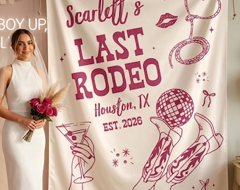Personalized Last Rodeo Silk Banner, Western Bachelorette Party Decor, Cowgirl Bachelorette Backdrop,Last Rodeo Sign