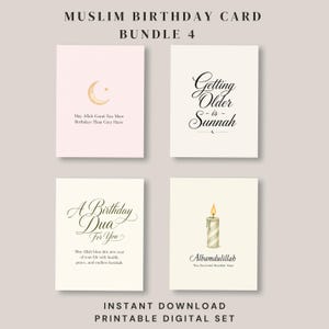 May include: A set of four rectangular greeting cards titled Muslim Birthday Card Bundle 4. The cards feature various designs including a crescent moon, calligraphy text reading Getting Older is Sunnah, A Birthday Dua For You, and a lit candle.