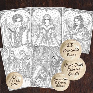 May include: A collection of black and white coloring pages featuring fantasy characters, with the text "23 Printable Pages", "Night Court Coloring Book", and "Characters & Scenes Edition". Includes PDF A4/US Letter.