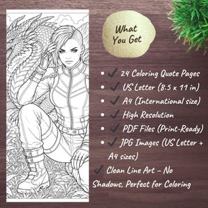 May include: Black and white line art of a woman with short hair and a futuristic outfit, kneeling next to a dragon. The image includes text: "What You Get", "24 Coloring Quote Pages", "US Letter (8.5 x 11 in)", "A4 (International size)", "High Resolution", "PDF Files (Print-Ready)", "JPG Images (US Letter + A4 sizes)", and "Clean Line Art - No Shadows, Perfect for Coloring".