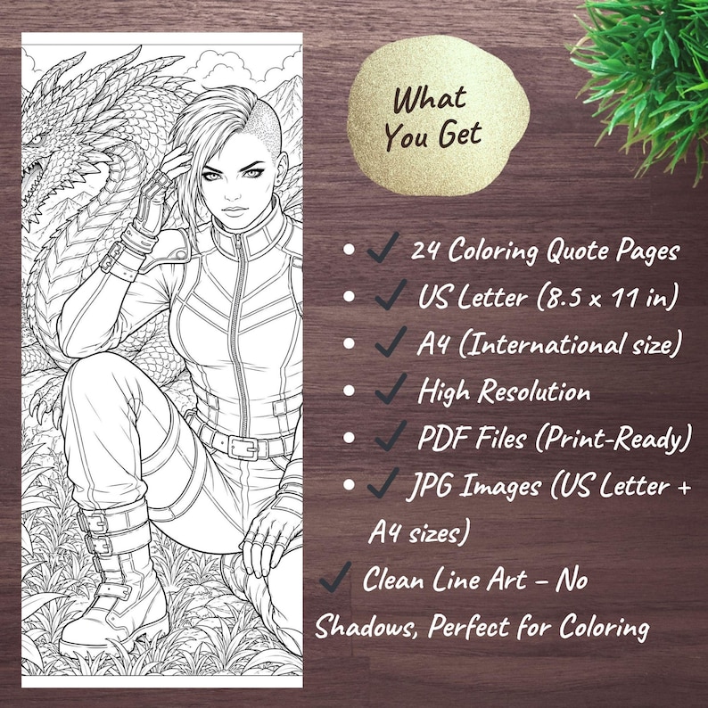 May include: Black and white line art of a woman with short hair and a futuristic outfit, kneeling next to a dragon. The image includes text: "What You Get", "24 Coloring Quote Pages", "US Letter (8.5 x 11 in)", "A4 (International size)", "High Resolution", "PDF Files (Print-Ready)", "JPG Images (US Letter + A4 sizes)", and "Clean Line Art - No Shadows, Perfect for Coloring".