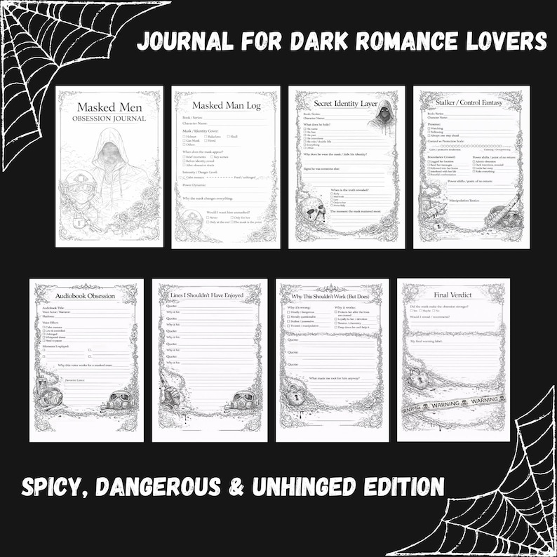 May include: A black and white journal set with the text "JOURNAL FOR DARK ROMANCE LOVERS" and "SPICY, DANGEROUS & UNHINGED EDITION". The journal pages have decorative borders and include titles like "Masked Men Obsession Journal" and "Final Verdict".