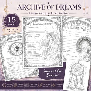 May include: A printable dream journal set titled Archive of Dreams featuring 15 pages in US Letter, A4, and A5 sizes. The pages include black and white line art illustrations of a unicorn, a dream catcher, and various templates for dream logs.