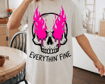 Everything is Fine png , Retro Grunge PNG , neon skull , Funny Skeleton png , Festival Shirt, flaming skull, Rebel Tee, Pink Flames