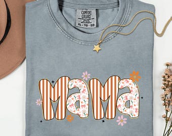 Comfort Colors® Mama Shirt, Floral Mama Shirt, Fall Mama Shirt, Autumn Mom Shirt, Gift for Mom, Mothers Day Gift, Cute Mama Tee