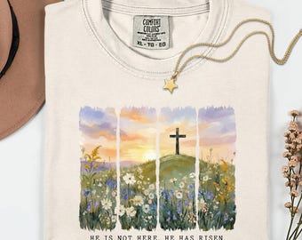 Comfort Colors® Christian Cross Landscape Shirt, He Is Risen Bible Verse T Shirt, Easter Faith Shirt, Christian Gift for Women Men