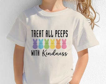 Treat All Peeps With Kindness Kids T-Shirt, Cute Easter Bunny Shirt for Kids, Youth Graphic Tee, Colorful Spring Shirt, Toddler Easter Gift