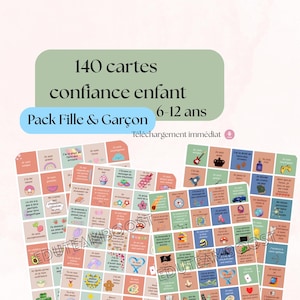 Op de afbeelding: Een set zelfvertrouwenkaarten voor kinderen van 6-12 jaar, met kleurrijke illustraties en tekst. De kaarten zijn ontworpen voor zowel meisjes als jongens. De tekst "140 cartes confiance enfant" en "Pack Fille & Garçon" is inbegrepen.