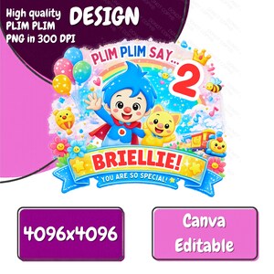 May include: A digital graphic featuring a cartoon character with blue hair and a red cape, a yellow cat, a rainbow, balloons, and a train. The text reads PLIM PLIM SAY... 2, BRIELLIE!, and YOU ARE SO SPECIAL! in a colorful, vibrant design.