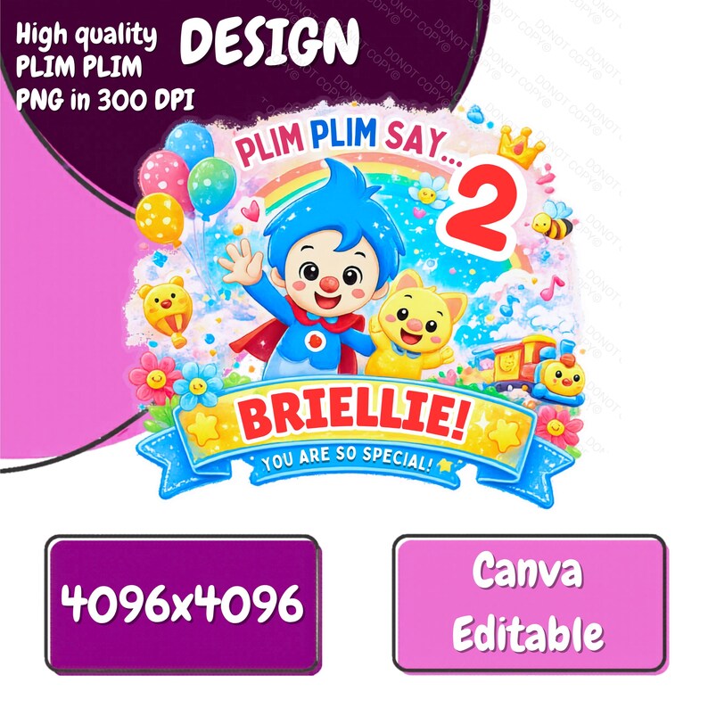 May include: A digital graphic featuring a cartoon character with blue hair and a red cape, a yellow cat, a rainbow, balloons, and a train. The text reads PLIM PLIM SAY... 2, BRIELLIE!, and YOU ARE SO SPECIAL! in a colorful, vibrant design.