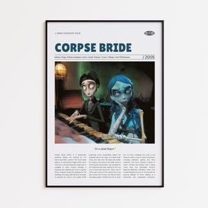 May include: A framed poster for the animated film "Corpse Bride" featuring the title in blue text. The image shows two animated characters, a man and a woman, with a piano in the foreground. The poster includes the film's title, cast, and the year 2005.