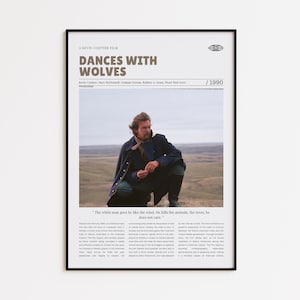 May include: Framed poster for the film "Dances With Wolves" starring Kevin Costner. The poster, in a black frame, has a beige background with text and a photo of Costner. Text includes the film title, cast, and the year 1990.