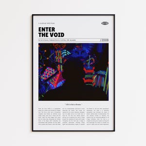 Puede incluir: Póster enmarcado de la película "Enter the Void" con marco negro. El póster presenta el título y los créditos de la película en texto blanco sobre un fondo blanco. La imagen muestra una silueta sobre un fondo iluminado con neón.