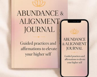 Abundance & Alignment Journal Printable | Spiritual Planner | Digital Download | Manifestation Workbook | Self Love Journal