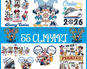 May include: A collection of 55 Disney Cruise clipart images. Features Mickey and Minnie Mouse, Donald Duck, Goofy, and Pluto in nautical outfits. Designs include cruise ships, anchors, and the text "Disney Cruise 2026".