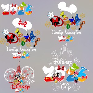 May include: Several Disney-themed designs featuring the year 2026. Designs include Mickey and Minnie Mouse, a Disney castle, and the words "Family Vacation" and "Trip". The designs are in red, white, blue, yellow, and green.