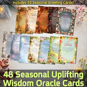 May include: A set of 48 seasonal uplifting wisdom oracle cards featuring floral and nature-themed borders, numbered text, and inspirational messages. The collection includes 10 seasonal greeting cards, all displayed with colorful illustrations.