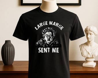 Pee Wee Herman Large Marge Sent me Funny Big Adventure Graphic Tee Shirt