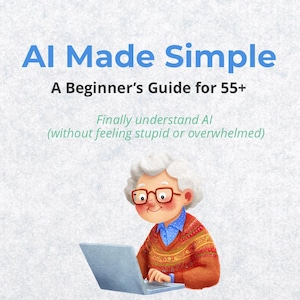 ChatGPT for Seniors Guide, AI for Beginners 55+, Easy AI Tutorial PDF, Learn ChatGPT, Technology Gift for Parents
