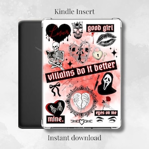 Puede incluir: Una funda negra para Kindle con una funda transparente que presenta un collage de ilustraciones de temática gótica en rojo y negro. El diseño incluye calaveras, corazones, un esqueleto y el texto "villains do it better", "good girl", "eyes on me" y "mine."