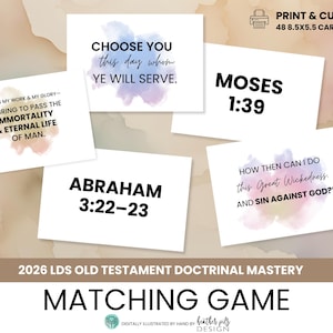 Peut inclure: Un ensemble de cartes blanches avec du texte et des accents d'aquarelle. Les cartes présentent des citations de l'Ancien Testament, dont "Choisissez aujourd'hui qui vous servirez." et "Abraham 3:22-23." Les cartes sont conçues pour un jeu d'association.