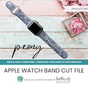Peony Laser watch Digital cut file - Apple Compatible, Floral watch band, 38mm, 40mm, 42mm, 44mm, Glowforge, Lightburn SVG Laser File