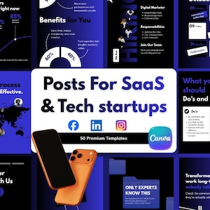 Peut inclure: Un ensemble de modèles de marketing numérique pour startups SaaS et tech comprenant 50 designs premium. La mise en page inclut des icônes de réseaux sociaux, un logo Canva et deux smartphones orange. Le texte affiche Posts For SaaS & Tech startups.