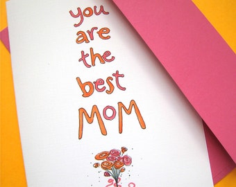 Custom Card for Mom, Mum, Mama - Mom Birthday - Mother's Day Card - Best Mom Ever Card