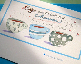 Coffee Card - Coffee Gift Card - Hello, Thank You Card - Coffee Quote - Coffee Heaven