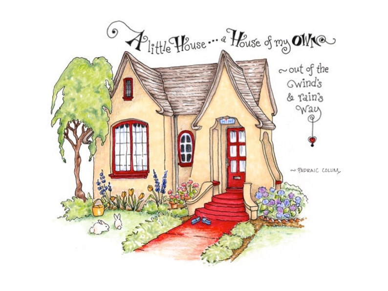 Cottage Art House Illustration Housewarming Gift Home Quote Print A Little House of My Own image 3