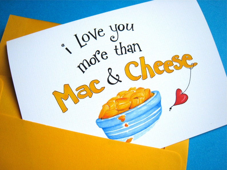 Mac and Cheese Love Card Valentines Day Card Cute Anniversary I Love You More image 1