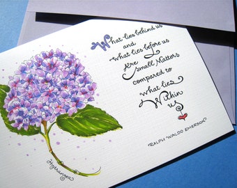 Encouragement Card - Emerson Quote - Floral Card - Inspirational Card - Hydrangea Art Card