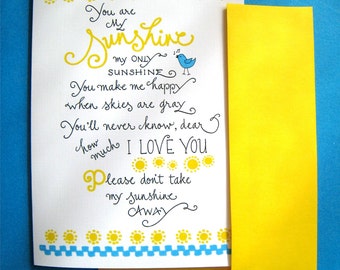You Are My Sunshine Card - I Love You Card - Anniversary, Birthday Card - Hand Lettered
