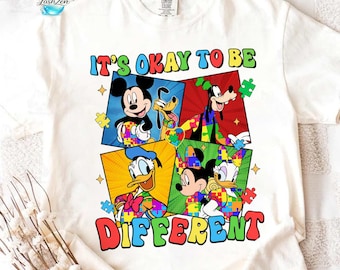 Mickey and Friends Autism Awareness Shirt, It'S Okay to be Different Shirt, Autism Mom Gift, Autism Awareness Month Shirt