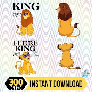 May include: Digital download featuring four illustrations of lions. Two lions are facing forward, wearing sunglasses, and the text "KING Daddy" and "FUTURE KING James" are above them. The other two lions are facing away. The image also includes the text "300 DPI-PNG" and "INSTANT DOWNLOAD".