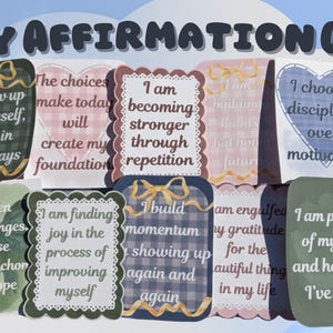 May include: A collection of daily affirmation cards with various positive messages. The cards feature decorative borders, bows, and text such as "I show up for myself" and "I am becoming stronger through repetition." The cards are in various colors and shapes.