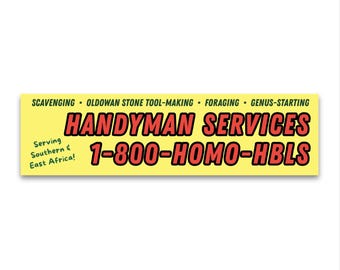 Weatherproof Bumper Sticker - Handyman Services 1-800-HMO-HBLS